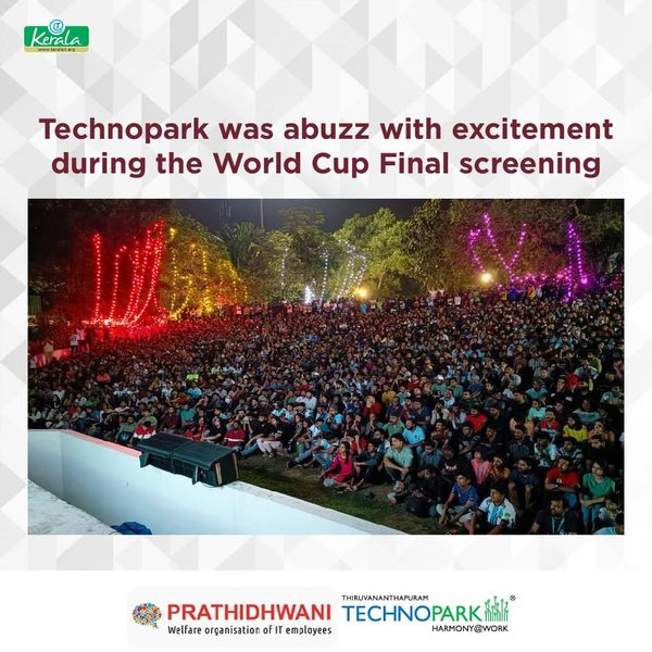 Technopark was abuzz at  excitement during the world cup final screening